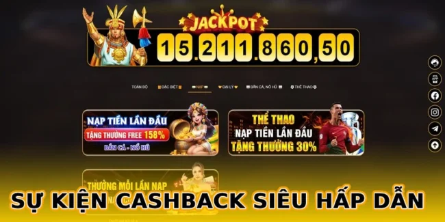 su-kien-cashback-sieu-hap-dan